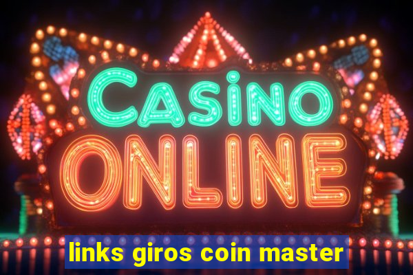 links giros coin master